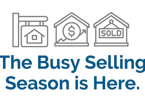 The Busy Selling Season is Here