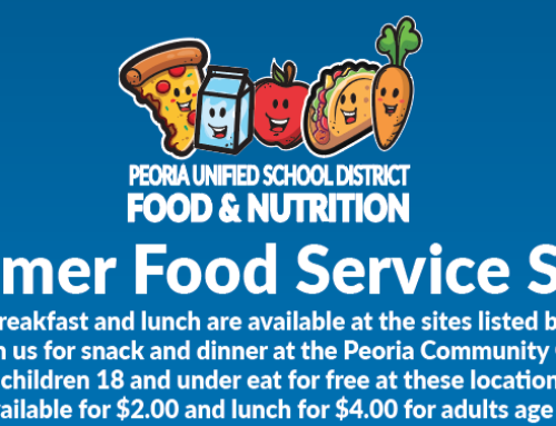 Peoria Unified School District Announces Free Summer Meal Program for Children Under 18