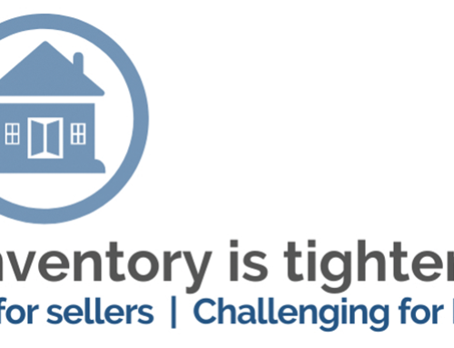 Inventory is Tightening: An Advantage for Sellers, Challenge for Buyers